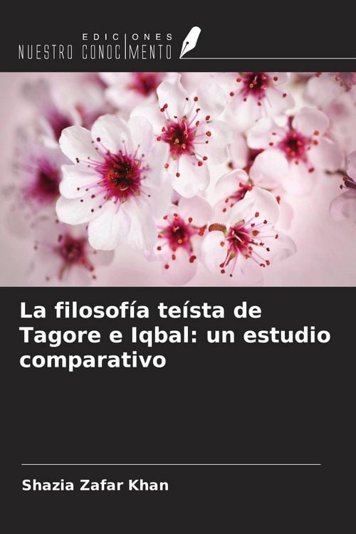 Produktbild: La filosof&iacute;a te&iacute;sta de Tagore e Iqbal: un estudio comparativo