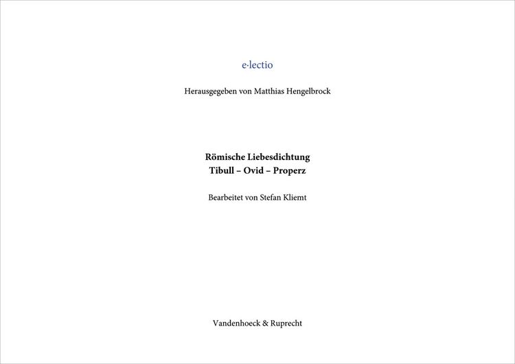 Produktbild: R&ouml;mische Liebesdichtung, Tibull - Ovid - Properz