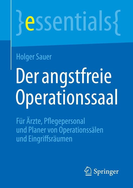 Produktbild: Der angstfreie Operationssaal