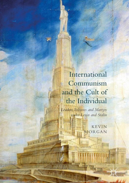 Produktbild: International Communism and the Cult of the Individual