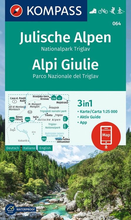 Produktbild: KOMPASS Wanderkarte 064 Julische Alpen, Nationalpark Triglav / Alpi Giulie 1:25.000