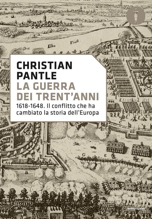 Produktbild: La guerra dei Trent'anni. 1618-1648. Il conflitto che ha cambiato la storia dell'Europa