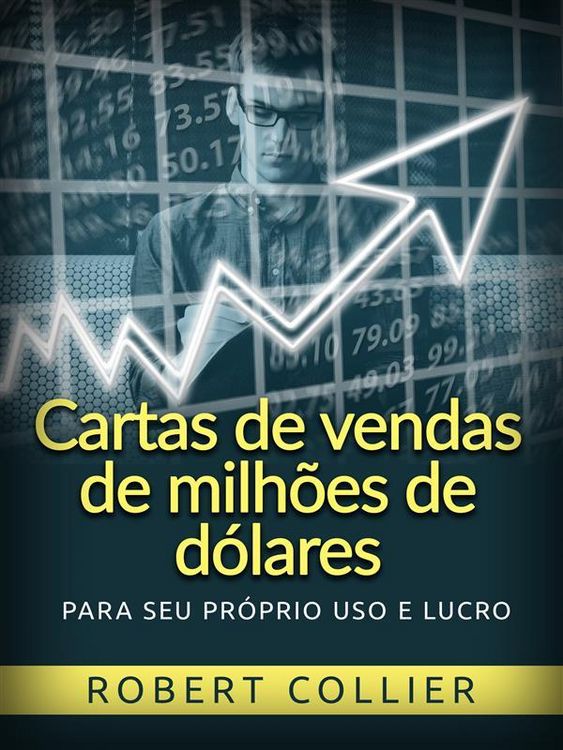 Produktbild: Cartas de vendas de milh&otilde;es de d&oacute;lares (Traduzido)