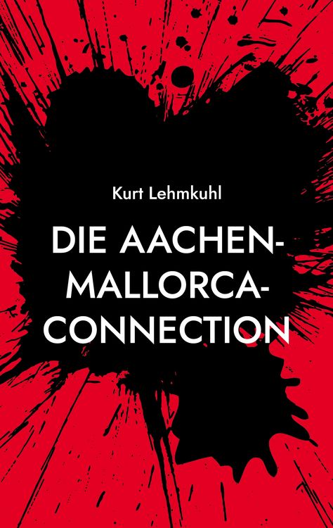 Produktbild: Die Aachen-Mallorca-Connection
