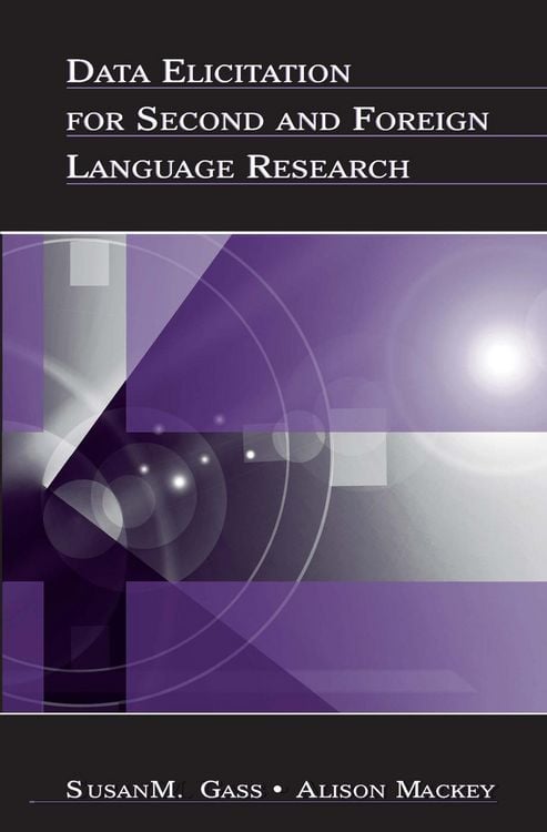 Produktbild: Data Elicitation for Second and Foreign Language Research