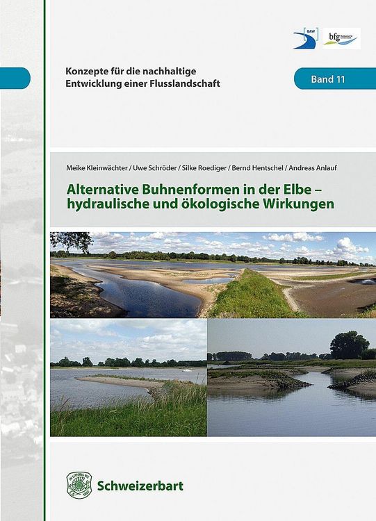 Produktbild: Alternative Buhnenformen in der Elbe - hydraulische und &ouml;kologische Wirkungen