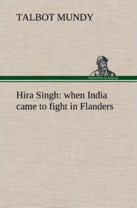 Produktbild: Hira Singh : when India came to fight in Flanders