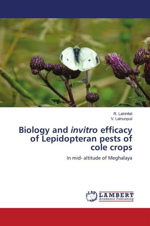 Produktbild: Biology and invitro efficacy of Lepidopteran pests of cole crops
