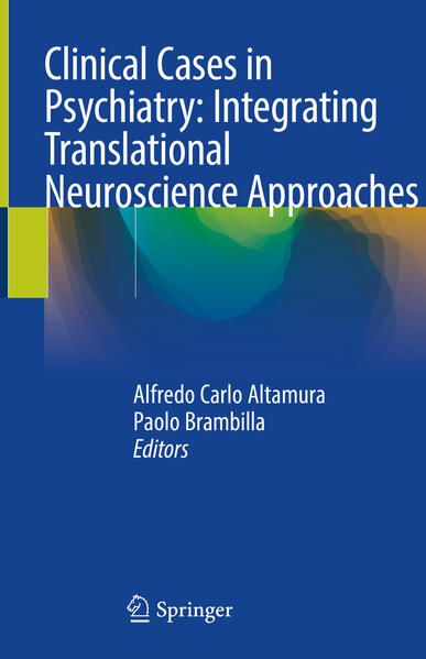 Produktbild: Clinical Cases in Psychiatry: Integrating Translational Neuroscience Approaches