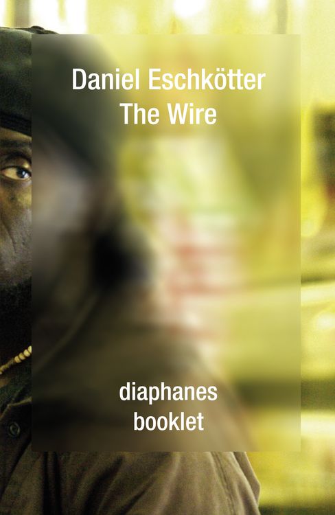 Bild vom Artikel The Wire vom Autor Daniel Eschkötter
