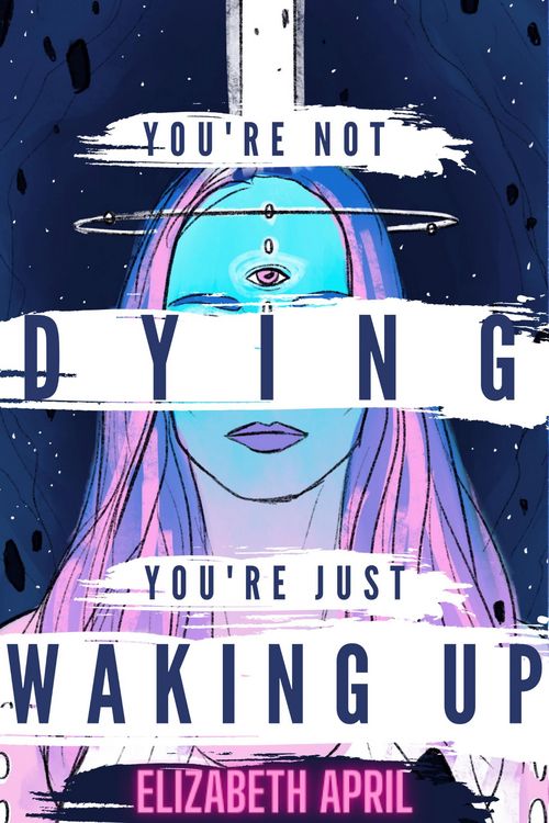 Produktbild: You're Not Dying You're Just Waking Up