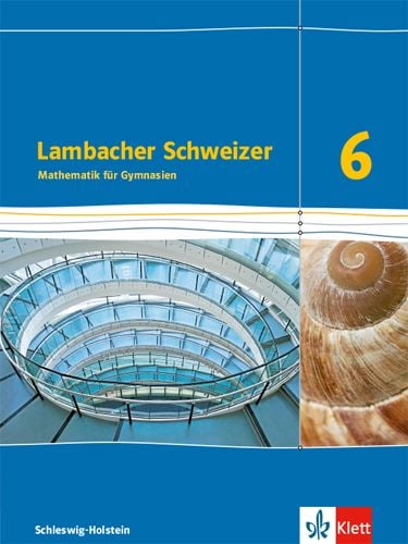Produktbild: Lambacher Schweizer Mathematik 6. Ausgabe Schleswig-Holstein
