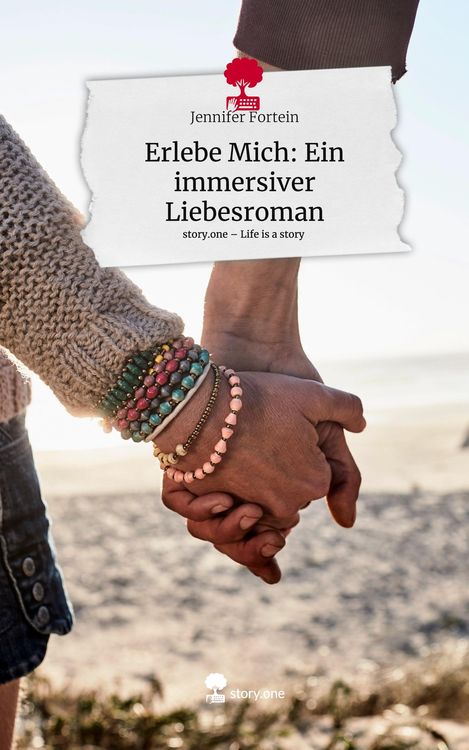 Produktbild: Erlebe Mich: Ein immersiver Liebesroman. Life is a Story - story.one