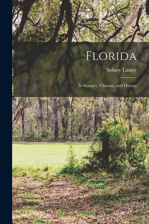Produktbild: Florida: Its Scenery, Climate, and History