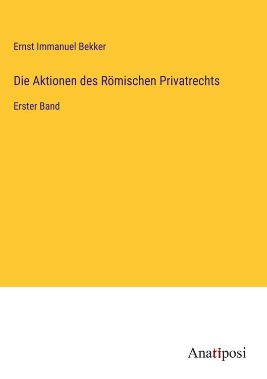 Produktbild: Die Aktionen des R&ouml;mischen Privatrechts