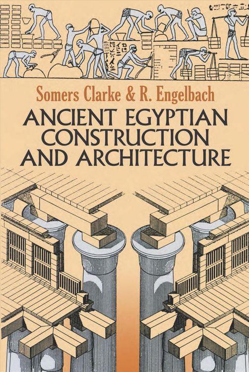 Produktbild: Clarke, S: Ancient Egyptian Construction and Architecture