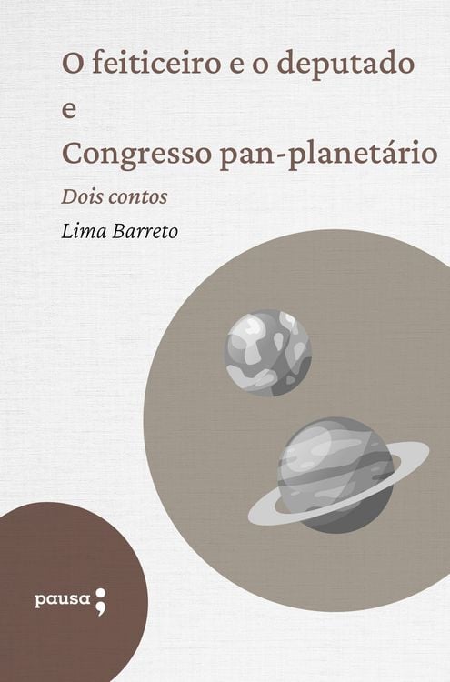 Produktbild: O feiticeiro e o deputado e Congresso pan-planet&aacute;rio