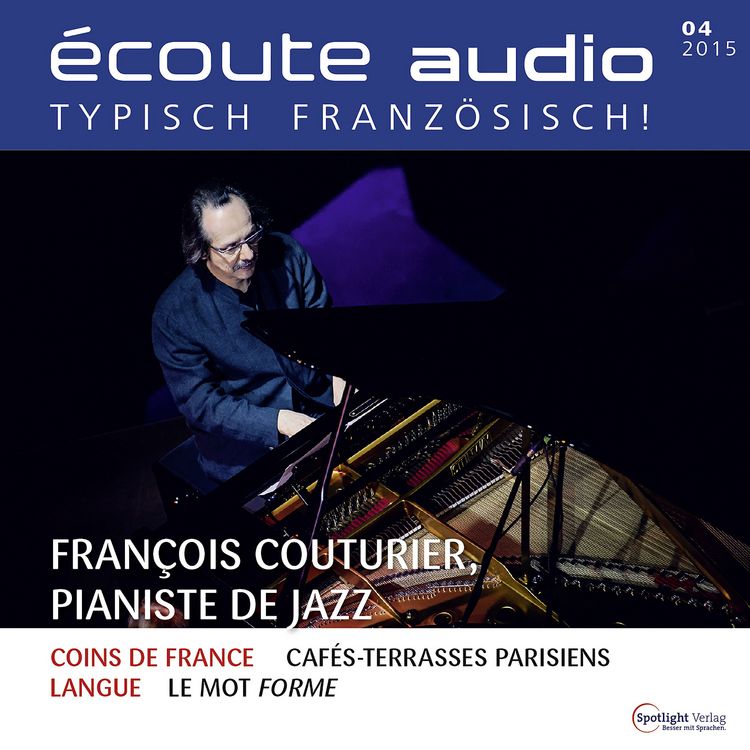 Produktbild: Franz&ouml;sisch lernen Audio - Der Jazzpianist Fran&ccedil;ois Couturier