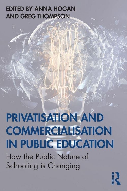 Produktbild: Privatisation and Commercialisation in Public Education
