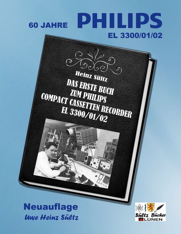 Produktbild: Das erste Buch zum PHILIPS Compact Cassetten Recorder EL 3300/01/02