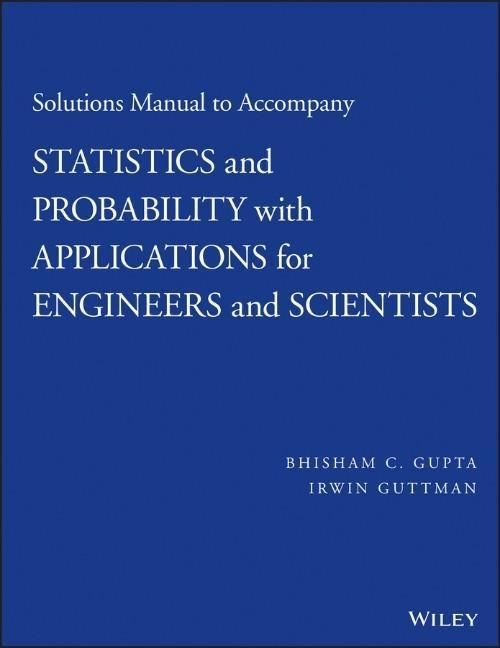 Produktbild: Solutions Manual to Accompany Statistics and Probability with Applications for Engineers and Scientists
