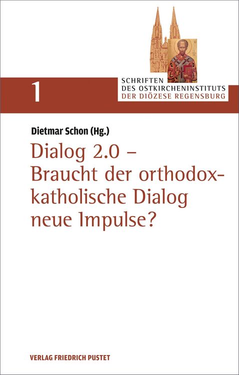 Produktbild: Dialog 2.0 - Braucht der orthodox-katholische Dialog neue Impulse?