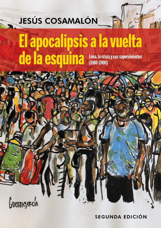 Produktbild: El apocalipsis a la vuelta de la esquina (2da. Edici&oacute;n)