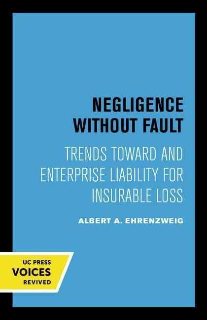 Produktbild: Ehrenzweig, A: Negligence Without Fault