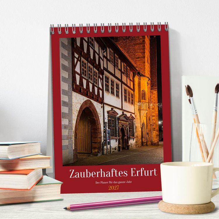 Produktbild: Zauberhaftes Erfurt (Tischkalender 2027 DIN A5 hoch), CALVENDO Monatskalender