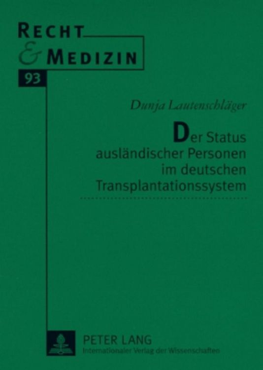 Produktbild: Der Status ausl&auml;ndischer Personen im deutschen Transplantationssystem