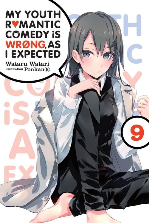 Produktbild: My Youth Romantic Comedy Is Wrong, as I Expected, Vol. 9 (Light Novel)
