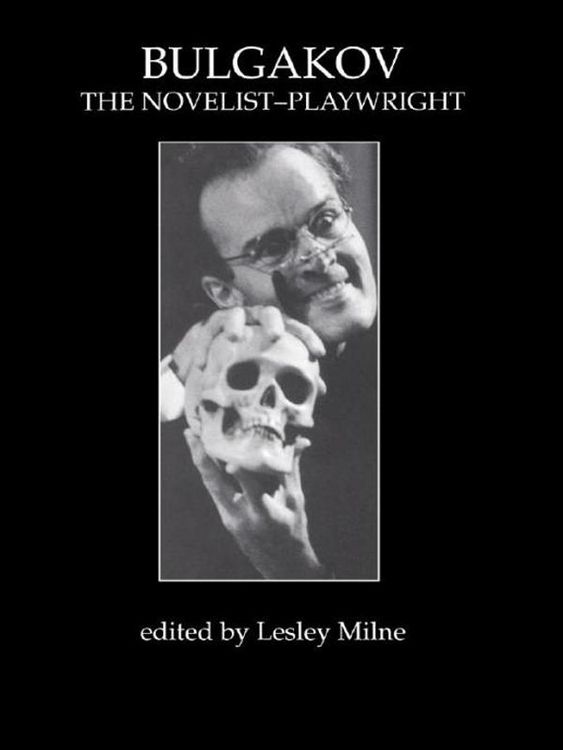 Produktbild: Bulgakov: The Novelist-Playwright