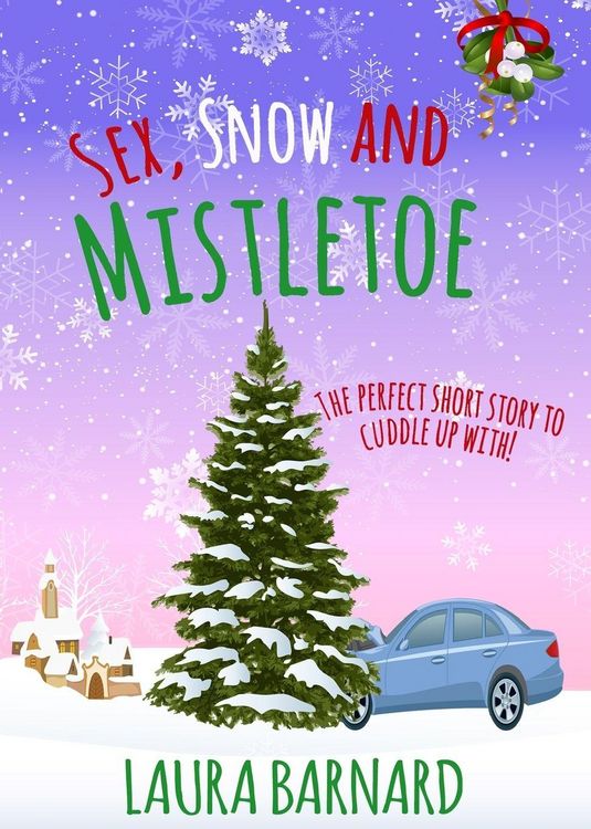 Produktbild: Sex, Snow & Mistletoe