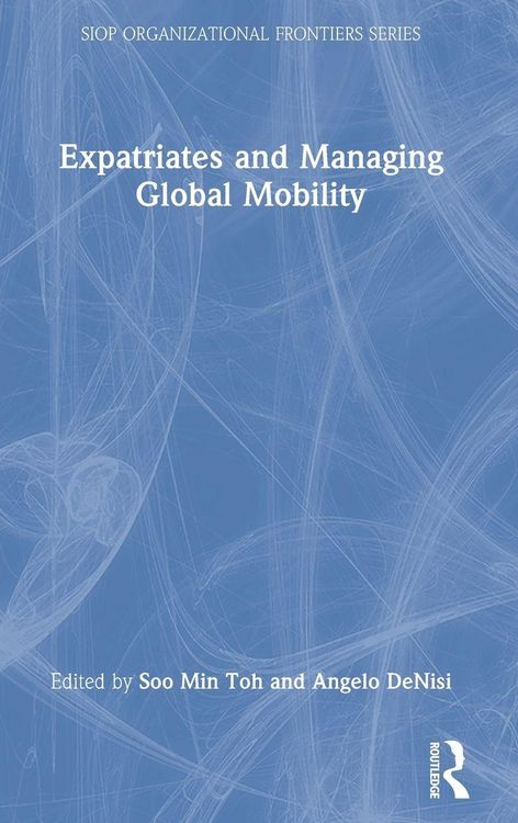 Produktbild: Expatriates and Managing Global Mobility