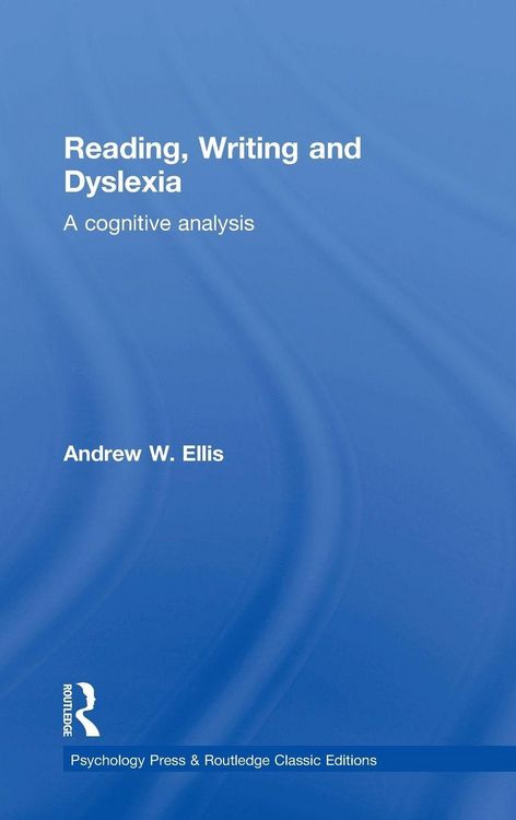 Produktbild: Reading, Writing and Dyslexia (Classic Edition)