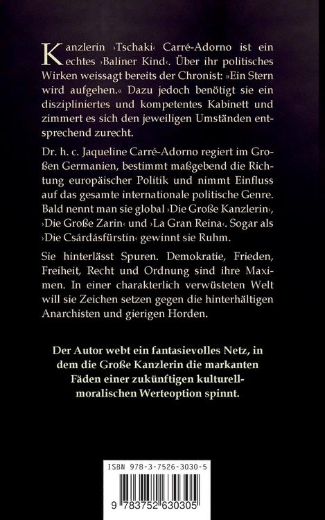 Produktbild: Dr. h. c. Jaqueline Carr&eacute;-Adorno, Kanzlerin