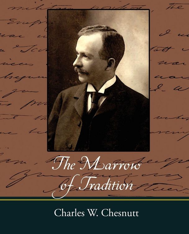Produktbild: The Marrow of Tradition