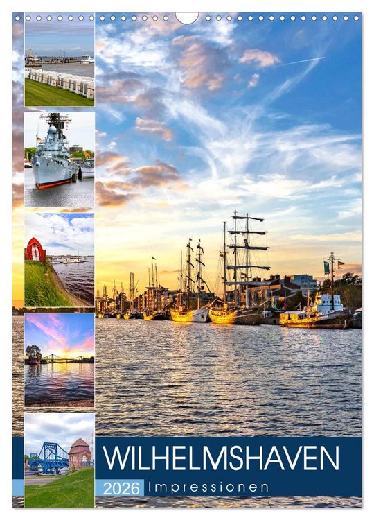 Produktbild: Wilhelmshaven Impressionen (Wandkalender 2026 DIN A3 hoch), CALVENDO Monatskalender