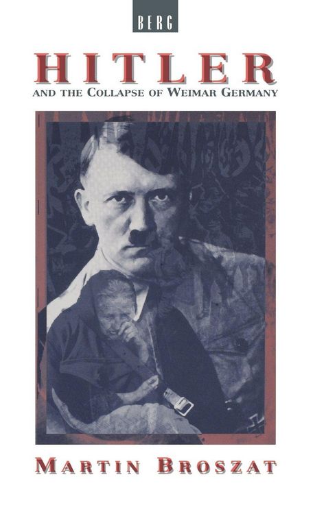Produktbild: Hitler and the Collapse of Weimar Germany