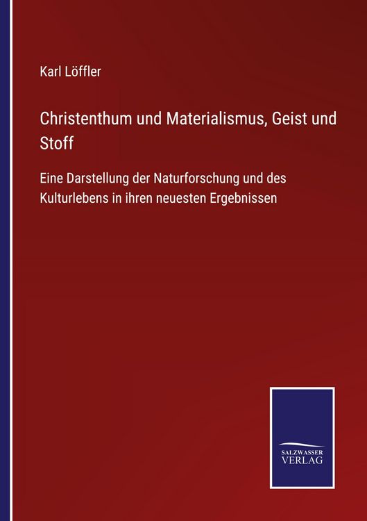 Produktbild: Christenthum und Materialismus, Geist und Stoff