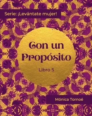 Produktbild: Con Un Prop&oacute;sito: Libro 5