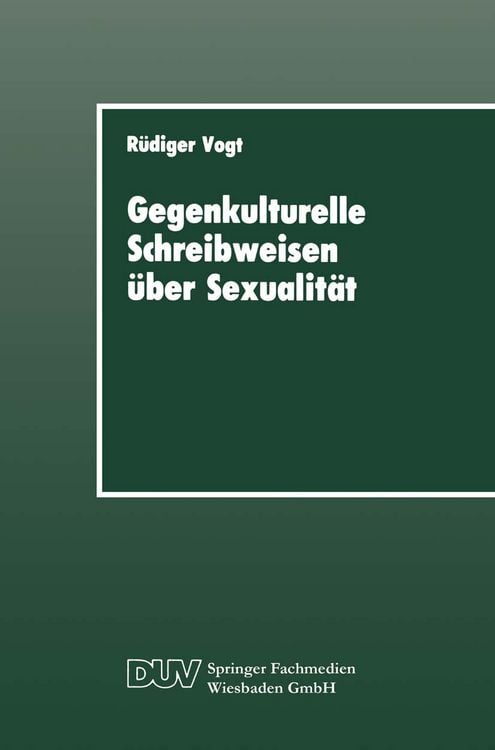Produktbild: Gegenkulturelle Schreibweisen &uuml;ber Sexualit&auml;t