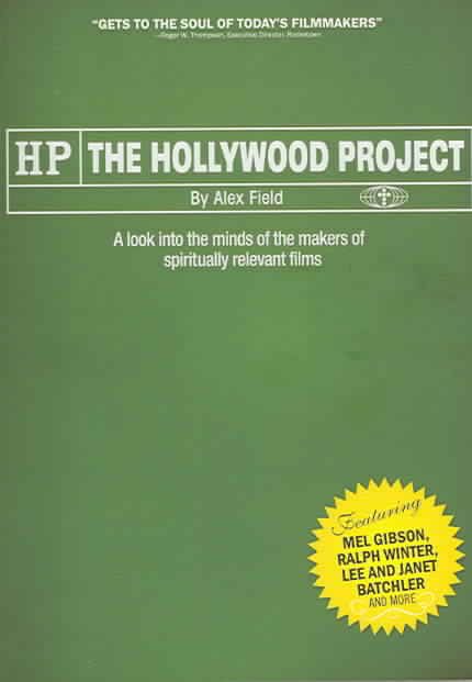 Produktbild: The Hollywood Project: A Look Into the Minds of the Makers of Spiritually Relevant Films