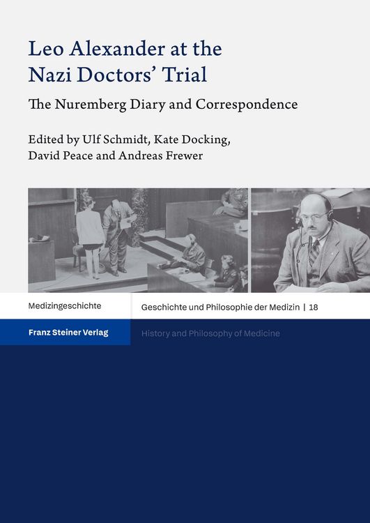 Produktbild: Leo Alexander at the Nazi Doctors' Trial