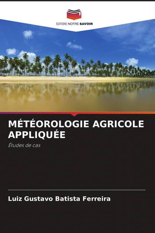 Produktbild: M&eacute;t&eacute;orologie Agricole Appliqu&eacute;e