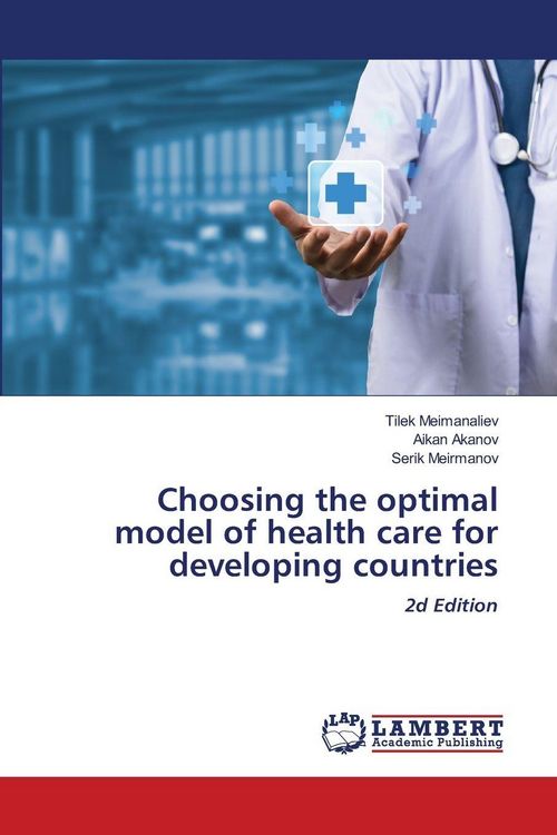 Produktbild: Choosing the optimal model of health care for developing countries