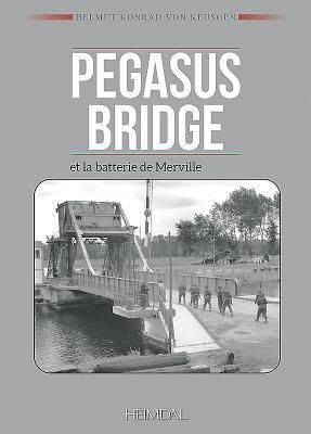 Produktbild: Pegasus Bridge Et la Batterie de Merville