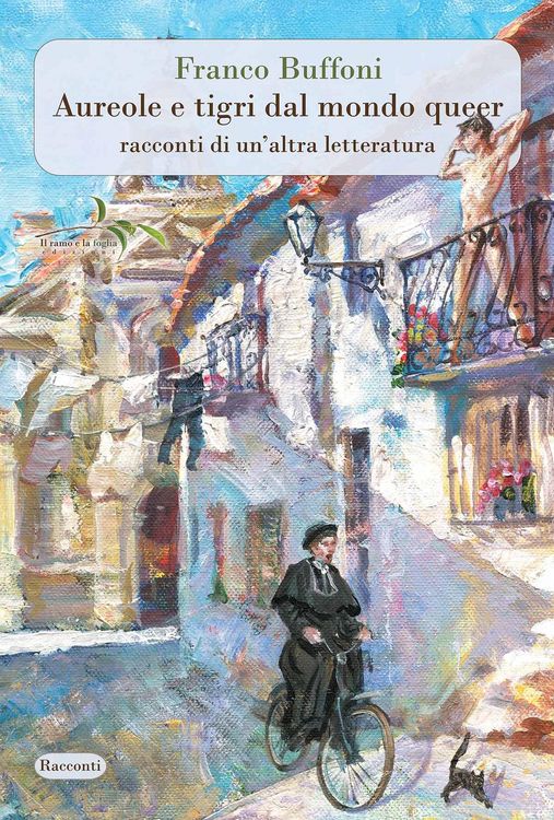 Produktbild: Aureole e tigri dal mondo queer. Racconti di un'altra letteratura
