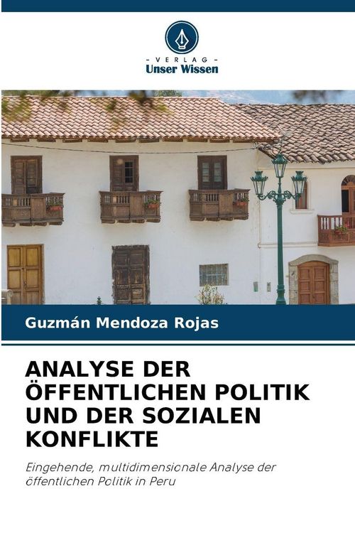 Produktbild: Analyse der &Ouml;ffentlichen Politik und der Sozialen Konflikte