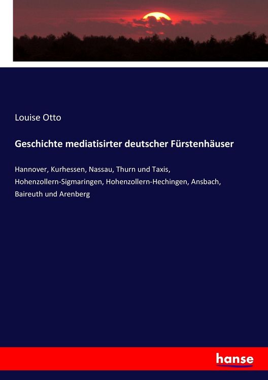 Produktbild: Geschichte mediatisirter deutscher F&uuml;rstenh&auml;user